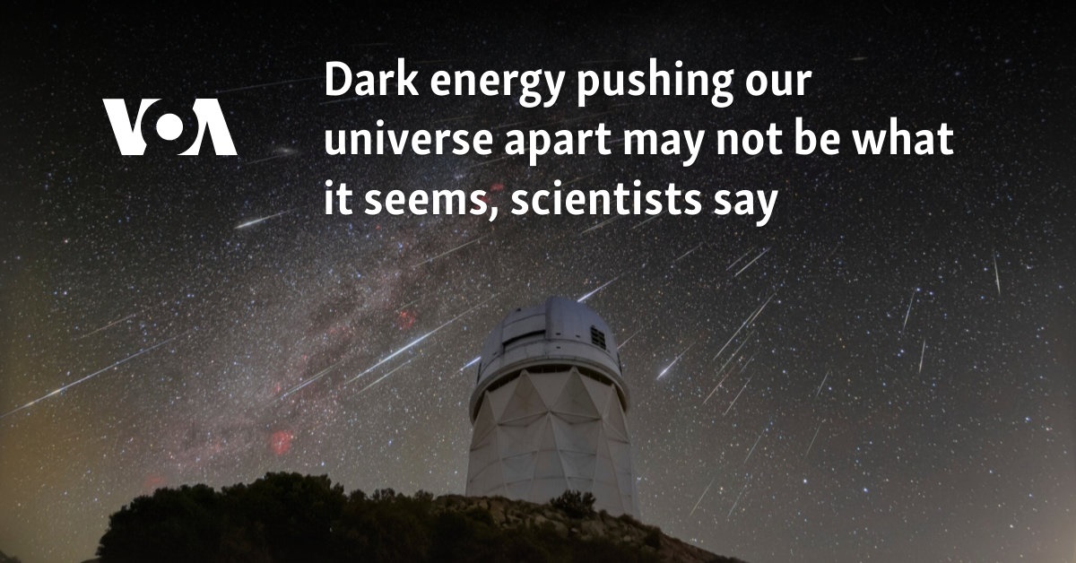 Dark energy pushing our universe apart may not be what it seems, scientists say