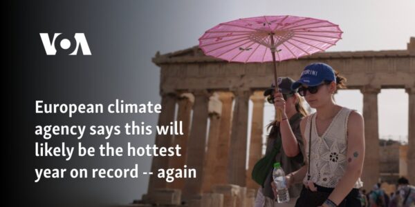 European climate agency says this will likely be the hottest year on record -- again