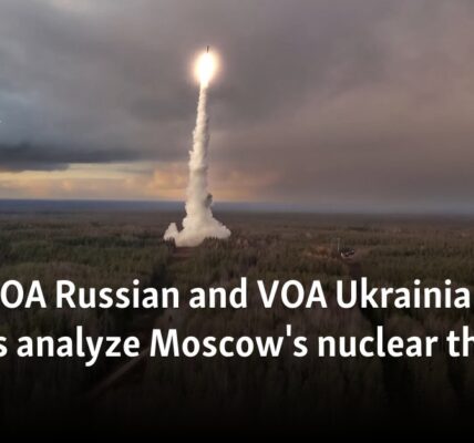 From VOA Russian and VOA Ukrainian: US experts analyze Moscow's nuclear threats