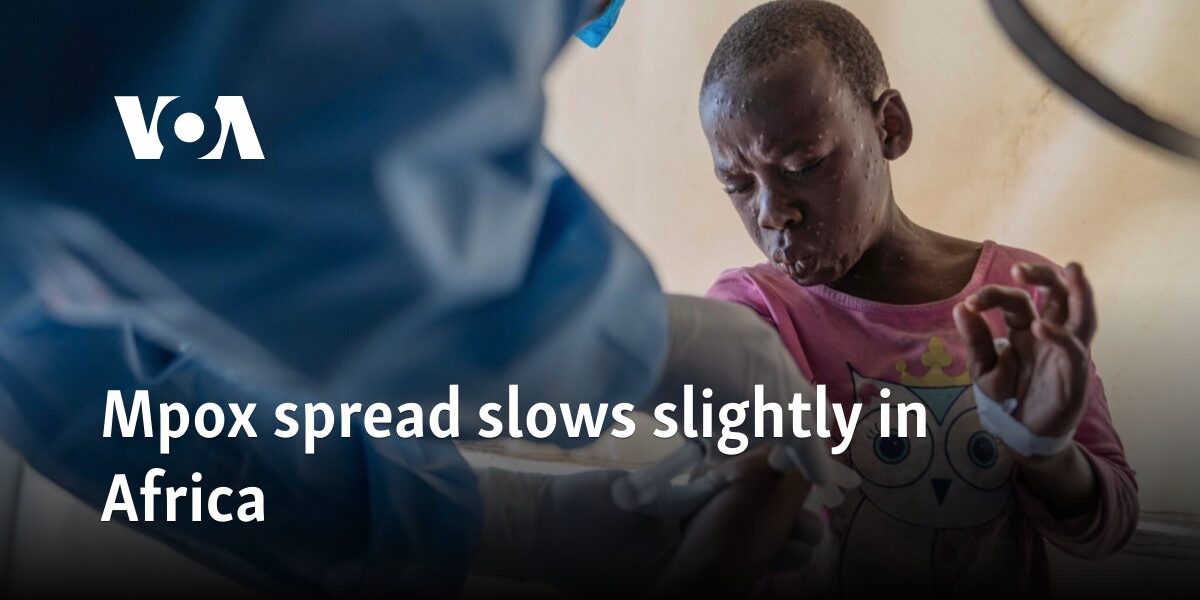 Mpox spread slows slightly in Africa