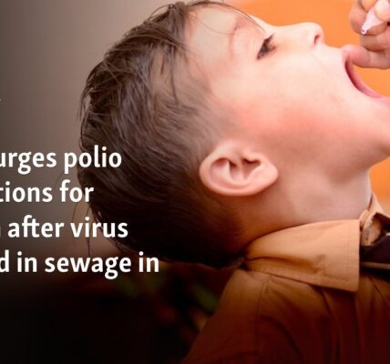 Poland urges polio vaccinations for children after virus detected in sewage in Warsaw