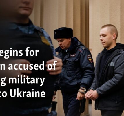 Trial begins for Russian accused of sending military video to Ukraine