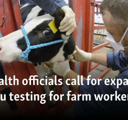 US health officials call for expanded bird flu testing for farm workers