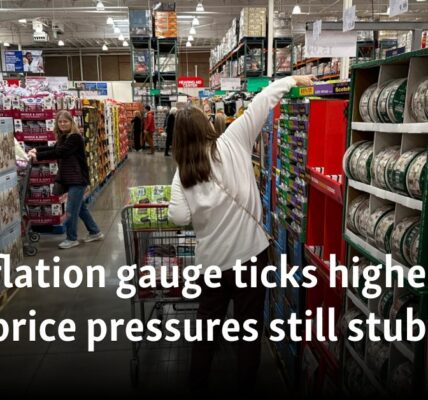 US inflation gauge ticks higher with price pressures still stubborn