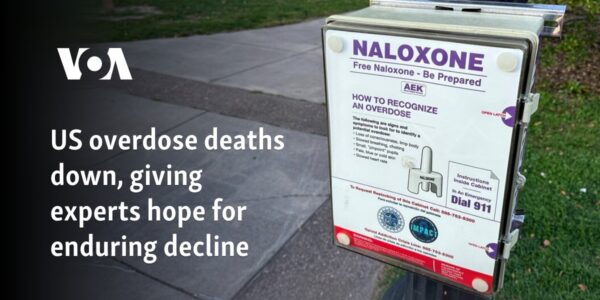 US overdose deaths down, giving experts hope for enduring decline