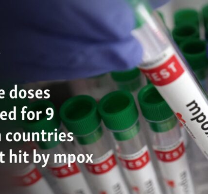 Vaccine doses allocated for 9 African countries hardest hit by mpox