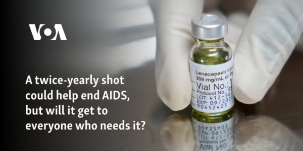 A twice-yearly shot could help end AIDS, but will it get to everyone who needs it?