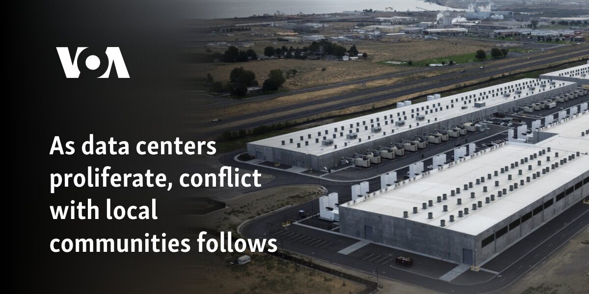 As data centers proliferate, conflict with local communities follows