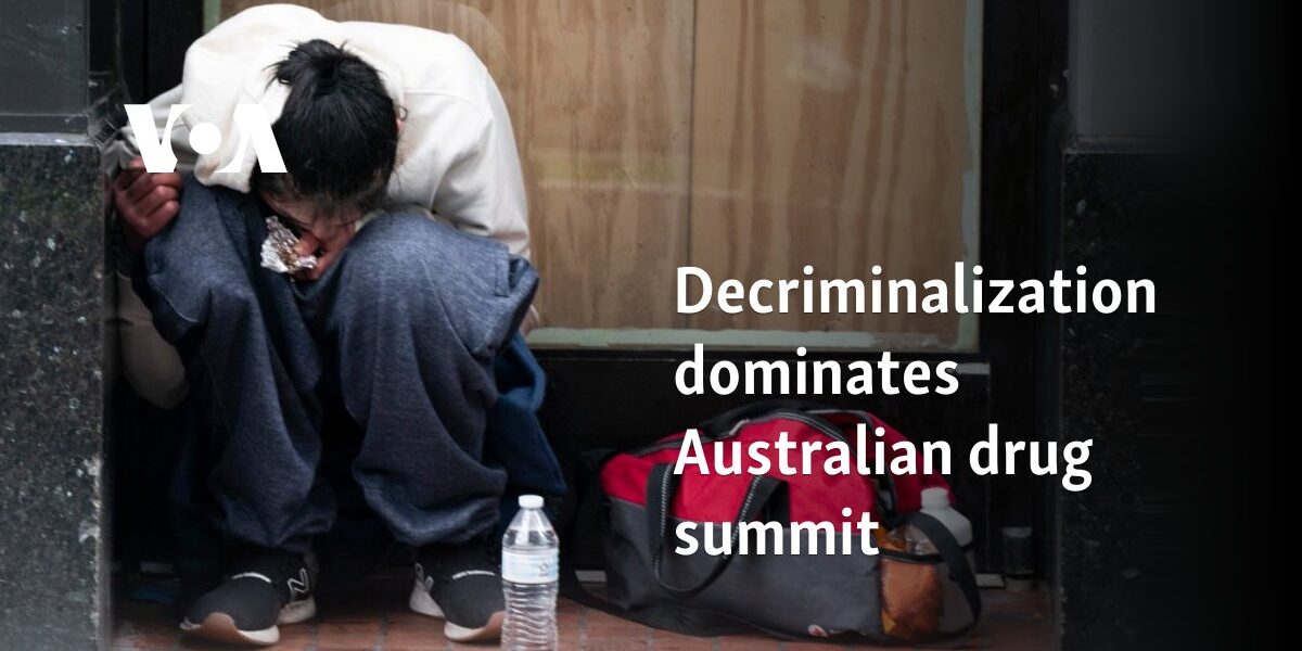 Decriminalization dominates Australian drug summit