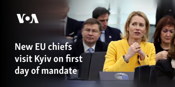 New EU chiefs visit Kyiv on first day of mandate