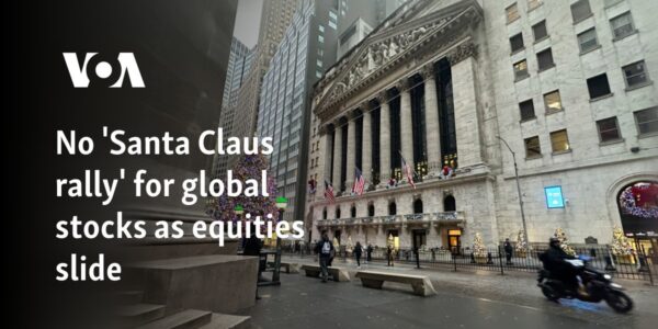 No 'Santa Claus rally' for global stocks as equities slide