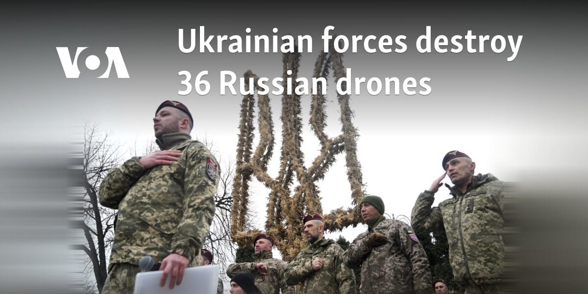 Ukrainian forces destroy 36 Russian drones