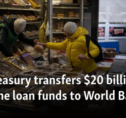 US Treasury transfers $20 billion in Ukraine loan funds to World Bank