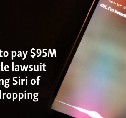 Apple to pay $95M to settle lawsuit accusing Siri of eavesdropping