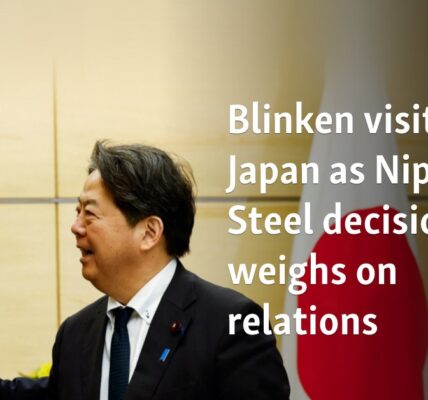 Blinken visits Japan as Nippon Steel decision weighs on relations