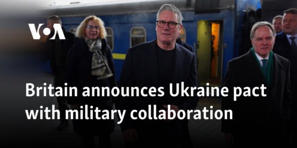 Britain announces Ukraine pact with military collaboration