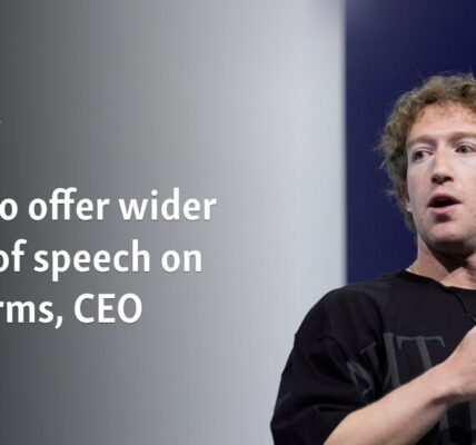 Meta to offer wider range of speech on platforms, CEO says