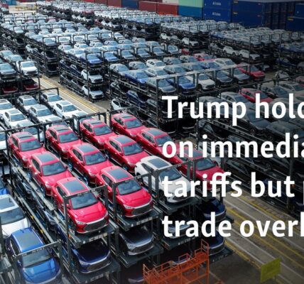 Trump holds off on immediate tariffs but plans trade overhaul