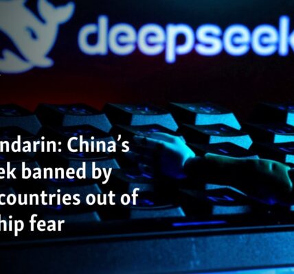 China’s DeepSeek banned by several countries out of censorship fear