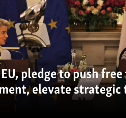 India, EU, pledge to push free trade agreement, elevate strategic ties