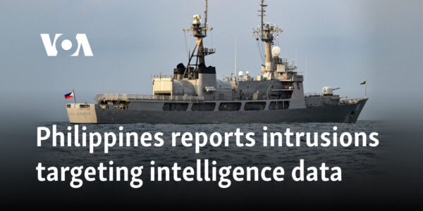 Philippines reports intrusions targeting intelligence data