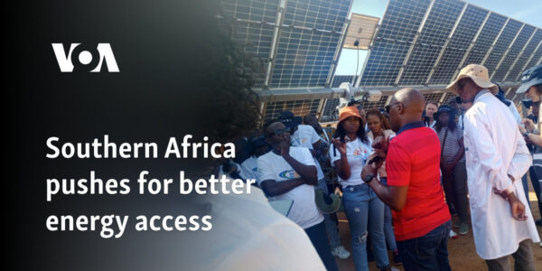 Southern Africa pushes for better energy access