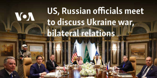 US, Russian officials meet to discuss Ukraine war, bilateral relations