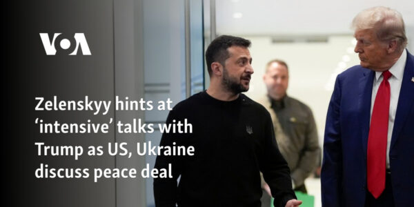 Zelenskyy hints at ‘intensive’ talks with Trump as US, Ukraine discuss peace deal