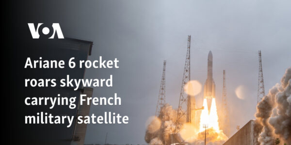 Ariane 6 rocket roars skyward carrying French military satellite