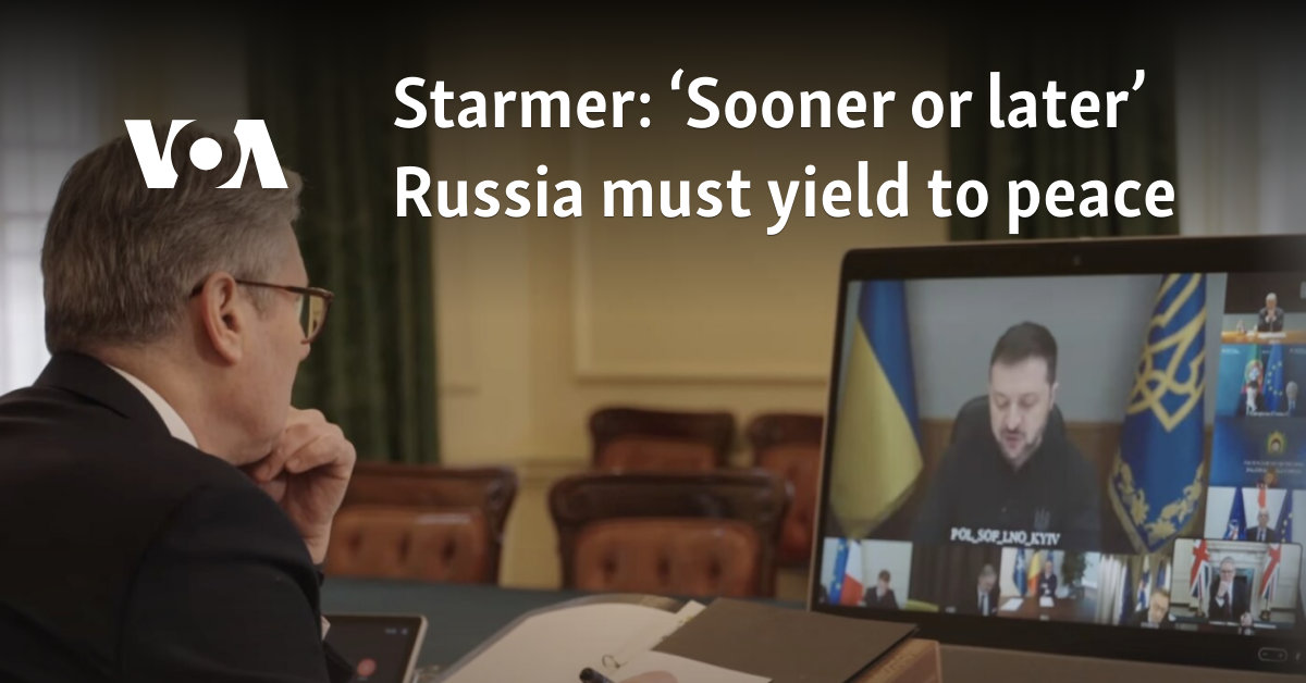 Starmer: ‘Sooner or later’ Russia must yield to peace