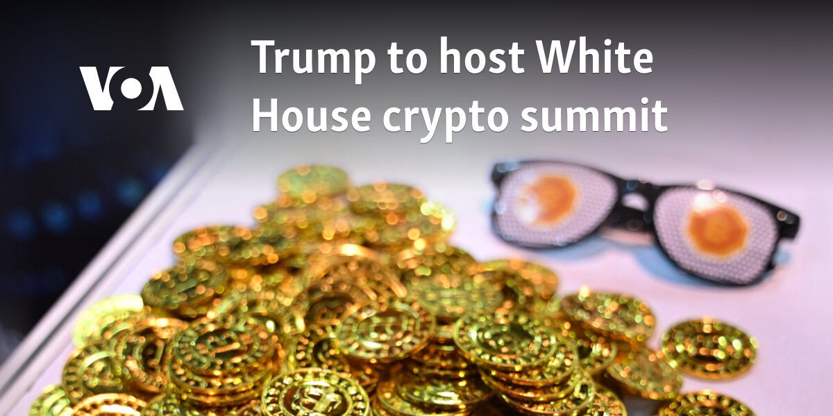 Trump to host White House crypto summit